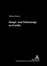 Cover-Bild Haupt- und Nebenwege zu Goethe