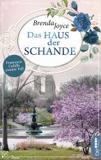 Cover-Bild Haus der Schande – Francesca Cahills zweiter Fall