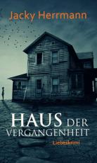 Cover-Bild Haus der Vergangenheit