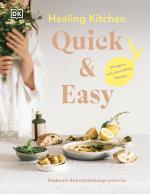 Cover-Bild Healing Kitchen - Quick & Easy: