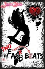 Cover-Bild Heart Hard Beat / Two H(e)ar(t)d Beats