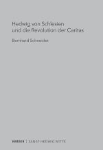 Cover-Bild Hedwig von Schlesien und die Revolution der Caritas