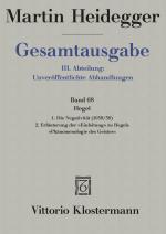 Cover-Bild Hegel. 1. Die Negativität (1938/39) 2. Erläuterungen der "Einleitung" zu Hegels "Phänomenologie des Geistes" (1942)