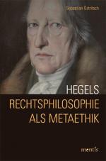 Cover-Bild Hegels Rechtsphilosophie als Metaethik