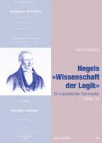 Cover-Bild Hegels Wissenschaft der Logik Teil 1 bis 3 / Hegels "Wissenschaft der Logik"