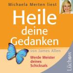 Cover-Bild Heile deine Gedanken