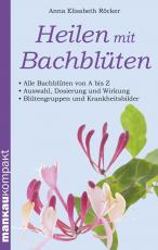 Cover-Bild Heilen mit Bachblüten. Kompakt-Ratgeber