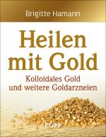 Cover-Bild Heilen mit Gold