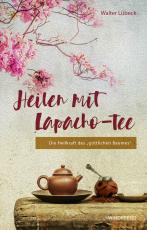 Cover-Bild Heilen mit Lapacho-Tee