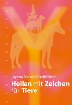 Cover-Bild Heilen mit Zeichen für Tiere