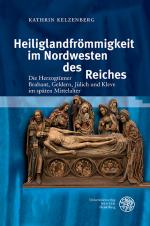 Cover-Bild Heiliglandfrömmigkeit im Nordwesten des Reiches