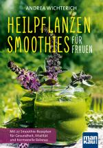 Cover-Bild Heilpflanzen-Smoothies für Frauen