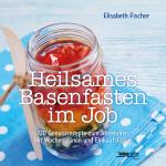 Cover-Bild Heilsames Basenfasten im Job