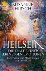Cover-Bild HEILSEIN - Die Kraft deiner lebendigen Emotionen