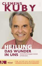 Cover-Bild HEILUNG - das Wunder in uns