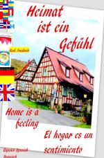 Cover-Bild Heimat ist ein Gefühl D UK Home is a feeling ESP El hogar es un sentimiento