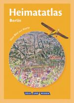 Cover-Bild Heimatatlas für die Grundschule - Vom Bild zur Karte - Berlin