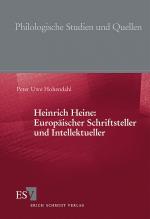 Cover-Bild Heinrich Heine: Europäischer Schriftsteller und Intellektueller
