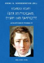 Cover-Bild Heinrich Heines Über Deutschland, Essays und Pamphlete. Ausgewählte Werke IV