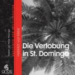 Cover-Bild Heinrich von Kleist - Die Verlobung in St. Domingo