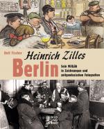 Cover-Bild Heinrich Zilles Berlin