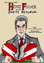 Cover-Bild Heinz Fischer und die Zweite Republik