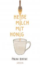 Cover-Bild Heiße Milch mit Honig