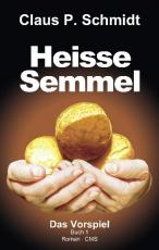 Cover-Bild Heisse Semmel