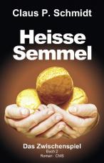 Cover-Bild Heisse Semmel