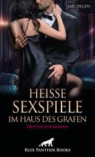 Cover-Bild Heiße Sexspiele im Haus des Grafen | Erotischer Roman