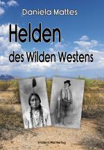 Cover-Bild Helden des Wilden Westens