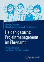 Cover-Bild Helden gesucht: Projektmanagement im Ehrenamt