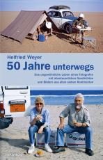 Cover-Bild Helfried Weyer ‒ 50 Jahre unterwegs