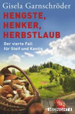 Cover-Bild Hengste, Henker, Herbstlaub (Ein-Steif-und-Kantig-Krimi 4)