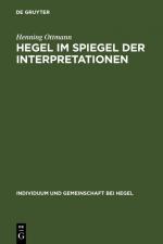 Cover-Bild Henning Ottmann: Individuum und Gemeinschaft bei Hegel / Hegel im Spiegel der Interpretationen