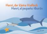 Cover-Bild Henri, der kleine Haifisch - Henri, el pequeño tiburón