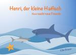Cover-Bild Henri, der kleine Haifisch