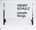 Cover-Bild Henry Schulz – people things