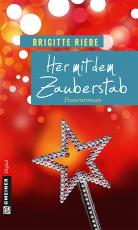 Cover-Bild Her mit dem Zauberstab