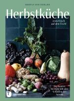 Cover-Bild Herbstküche – erntefrisch auf den Tisch!