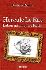 Cover-Bild Hercule Le Rat - Leben mit meiner Ratte