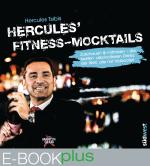 Cover-Bild Hercules’ Fitness-Mocktails