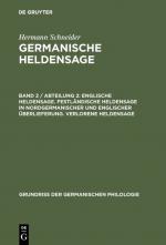 Cover-Bild Hermann Schneider: Germanische Heldensage / Englische Heldensage. Festländische Heldensage in nordgermanischer und englischer Überlieferung. Verlorene Heldensage