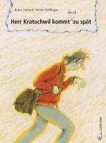 Cover-Bild Herr Kratochwil kommt - fast - zu spät