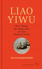 Cover-Bild Herr Wang, der Mann, der vor den Panzern stand