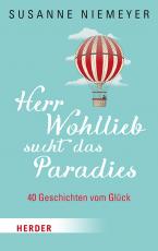 Cover-Bild Herr Wohllieb sucht das Paradies
