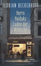 Cover-Bild Herrn Haiduks Laden der Wünsche