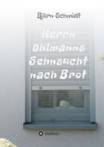 Cover-Bild Herrn Ohlmanns Sehnsucht nach Brot