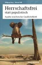 Cover-Bild Herrschaftsfrei statt populistisch