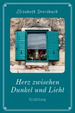 Cover-Bild Herz zwischen Dunkel und Licht